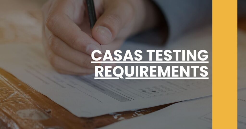 CASAS Testing Requirements Feature Image