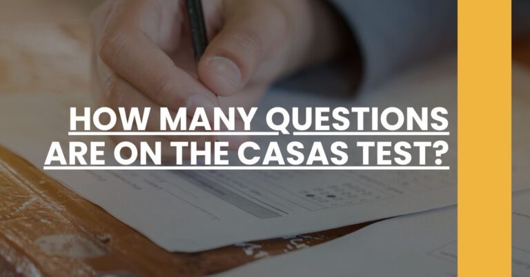 How Many Questions Are on the CASAS Test Feature Image